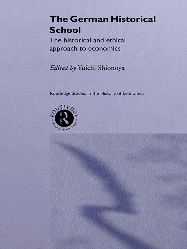 The German Historical School by Yuichi Shionoya