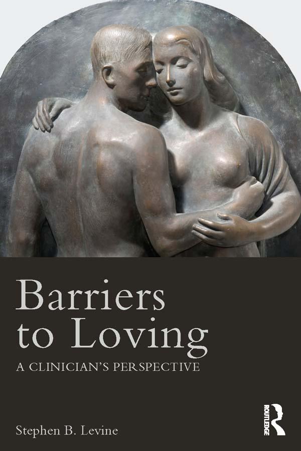 Barriers to Loving by Stephen B. Levine