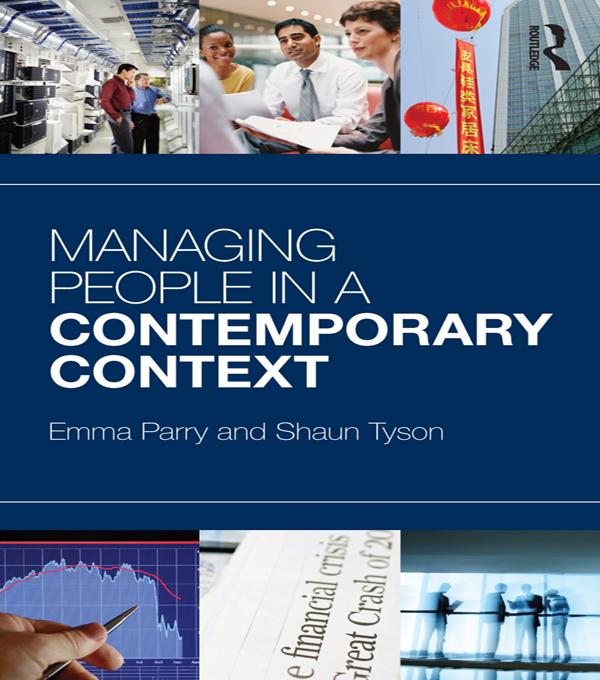 Managing People in a Contemporary Context by Emma Parry, Shaun Tyson