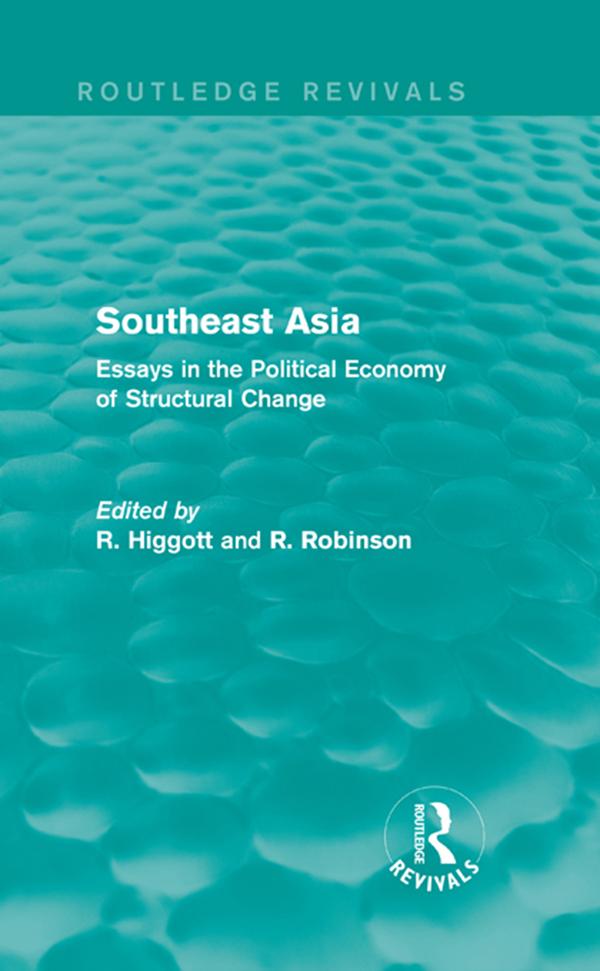 Southeast Asia (Routledge Revivals) by Richard Higgott, Richard Robison