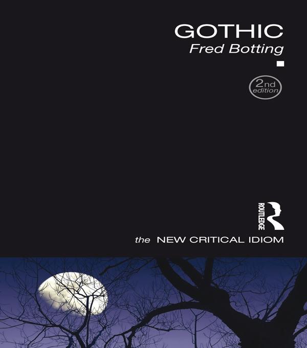 Gothic by Fred Botting