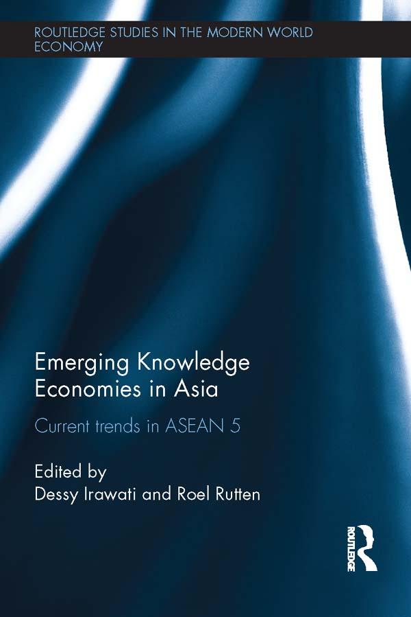 Emerging Knowledge Economies in Asia by Dessy Irawati, Roel Rutten