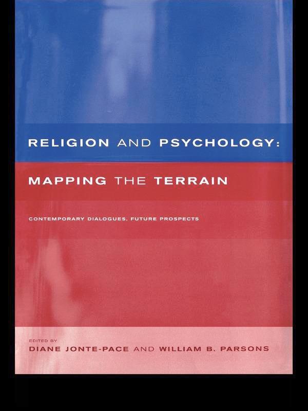 Religion and Psychology by Diane Jonte-Pace, William B. Parsons