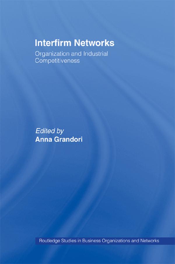 Interfirm Networks by Anna Grandori