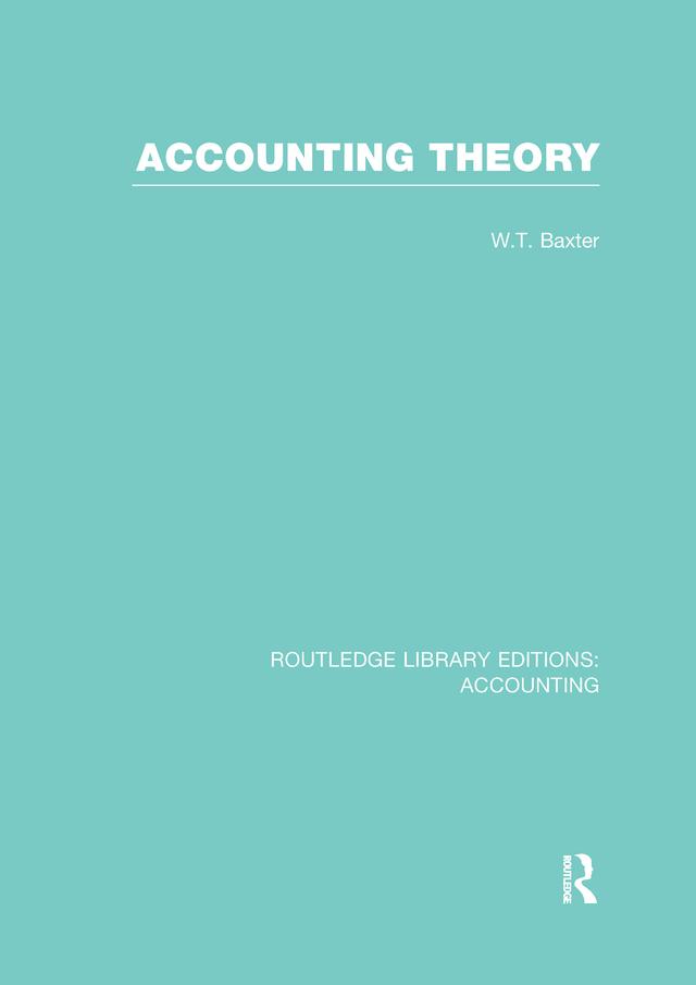Accounting Theory by William Baxter