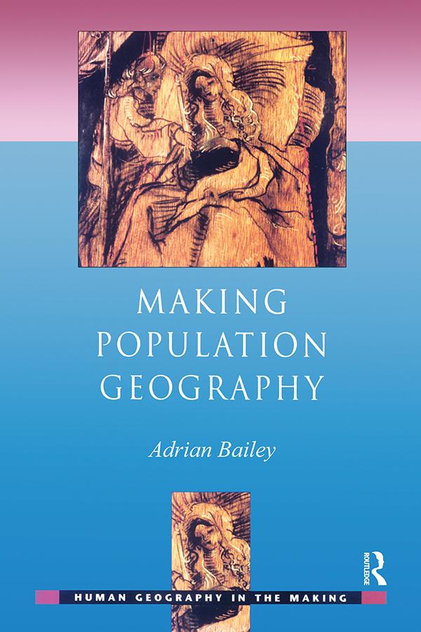 Making Population Geography by Adrian Bailey