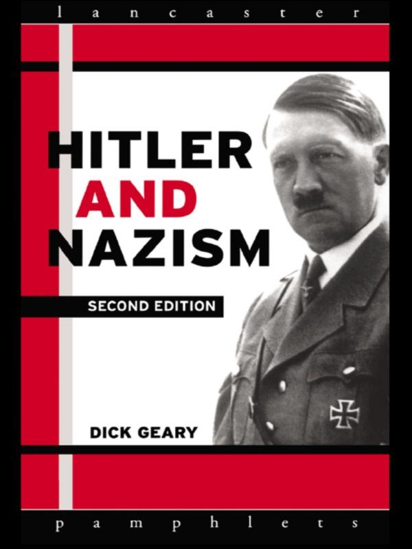 Hitler and Nazism by Richard Geary