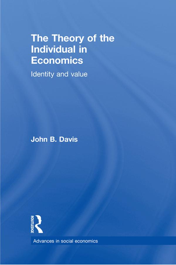 The Theory of the Individual in Economics
