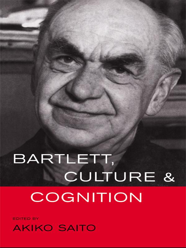 Bartlett, Culture and Cognition by Akiko Saito