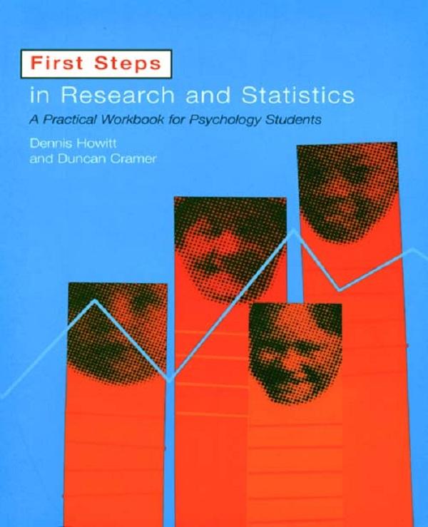 First Steps In Research and Statistics by Dennis Howitt