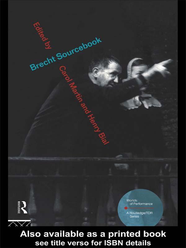 Brecht Sourcebook by Carol Martin, Henry Bial