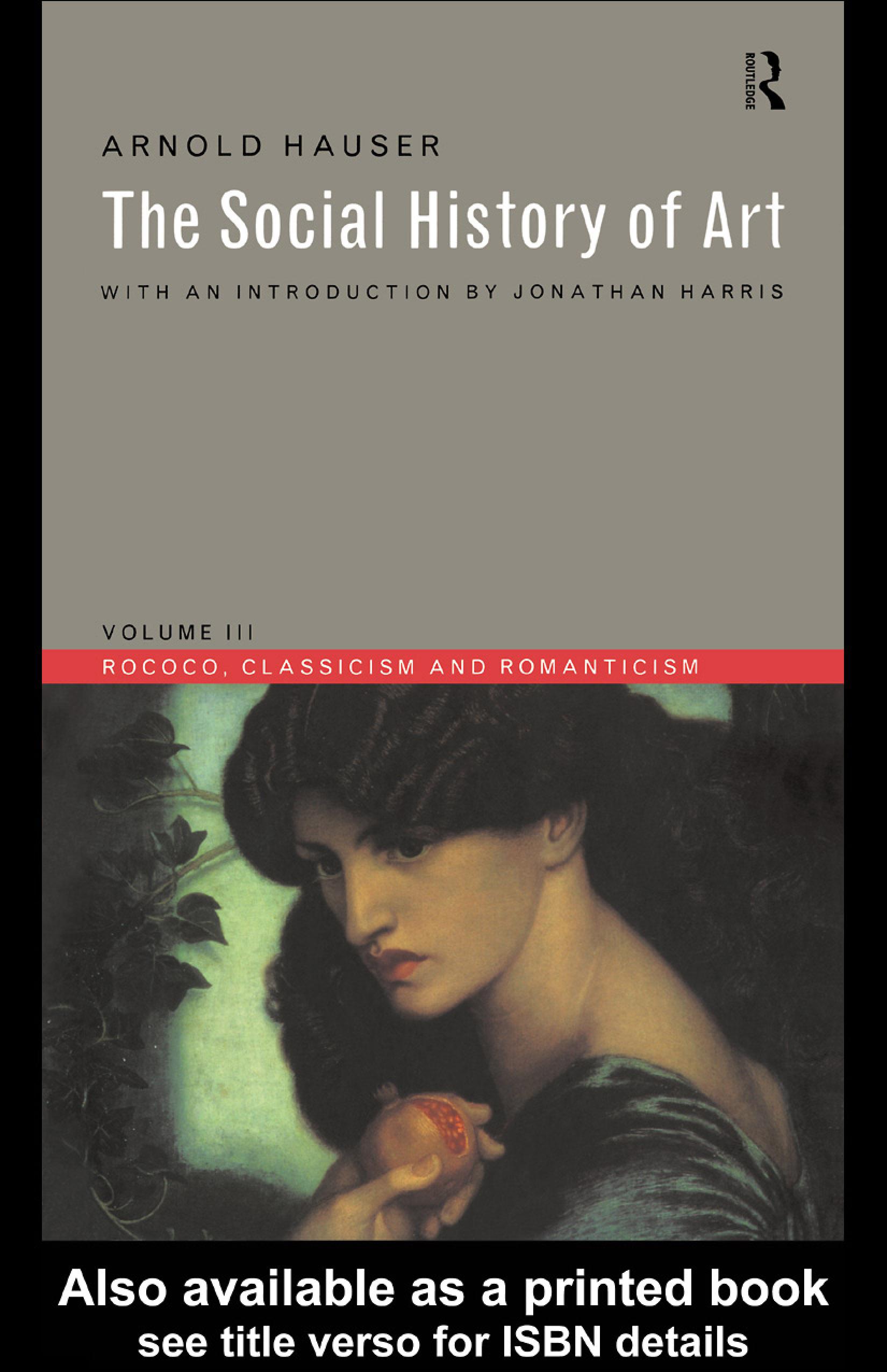 Social History of Art, Volume 3