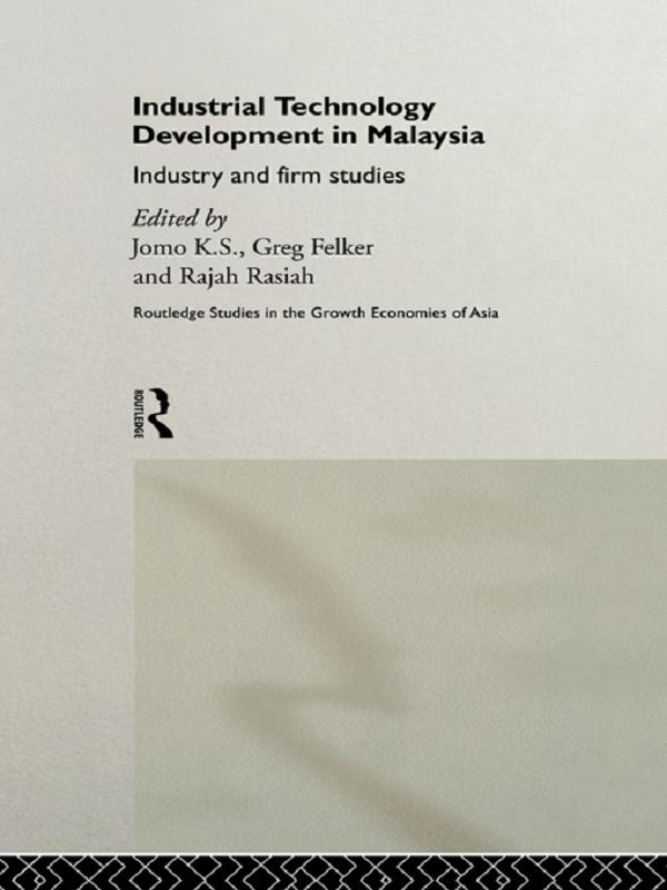 Industrial Technology Development in Malaysia