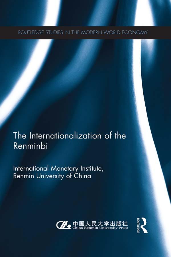 The Internationlization of the Renminbi by International Monetary Institute