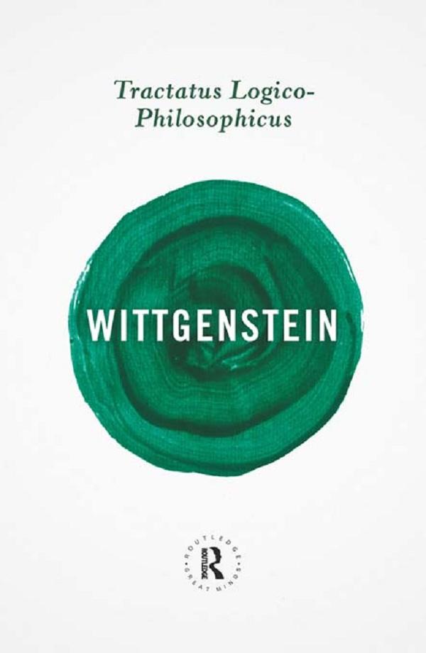 Tractatus Logico-Philosophicus by Ludwig Wittgenstein