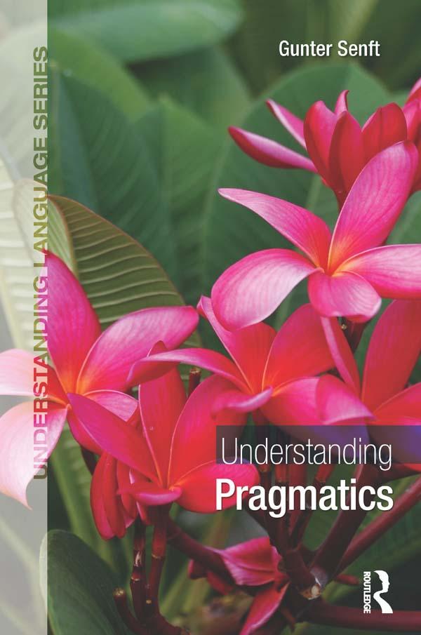 Understanding Pragmatics by Gunter Senft
