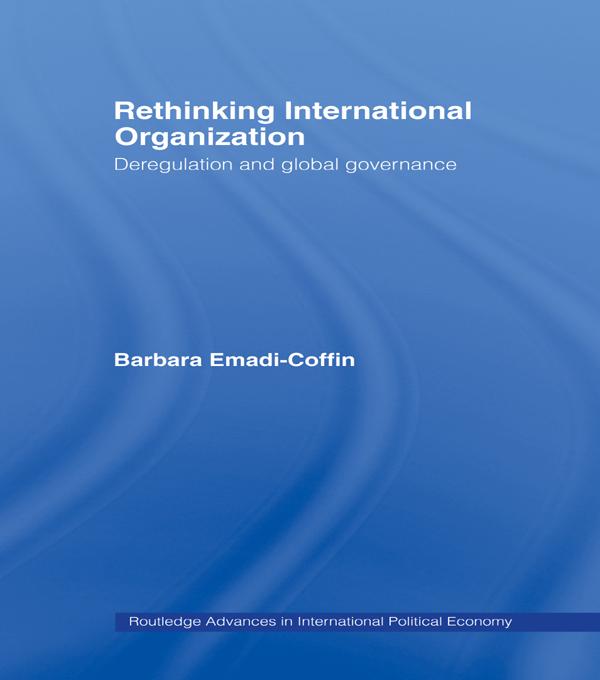 Rethinking International Organisation