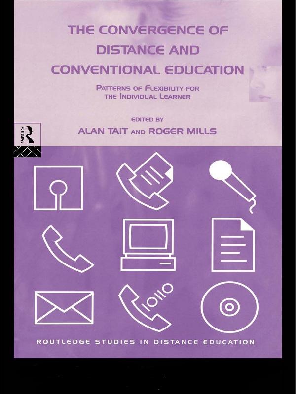 The Convergence of Distance and Conventional Education