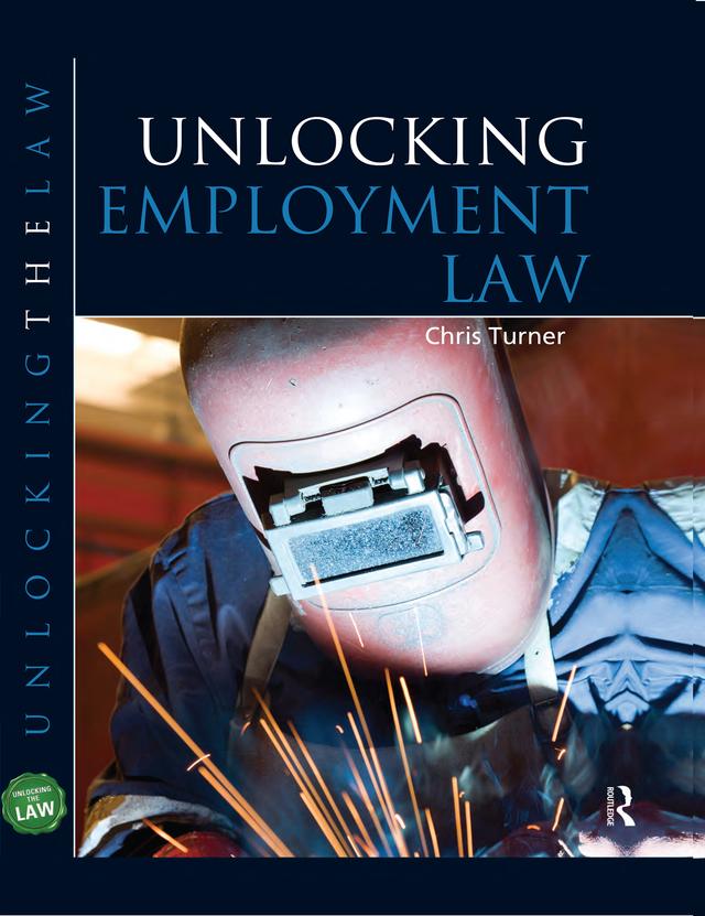 Unlocking Employment Law by Chris Turner
