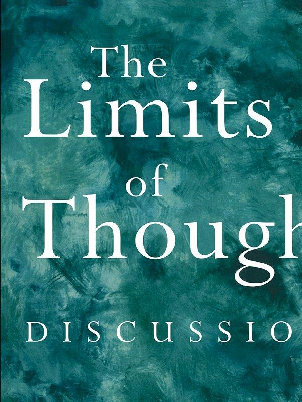 The Limits of Thought by David Bohm, J. Krishnamurti, Ray McCoy