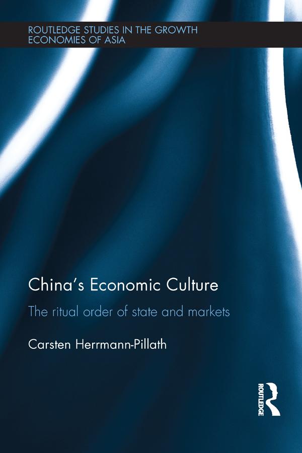 China's Economic Culture by Carsten Herrmann-Pillath