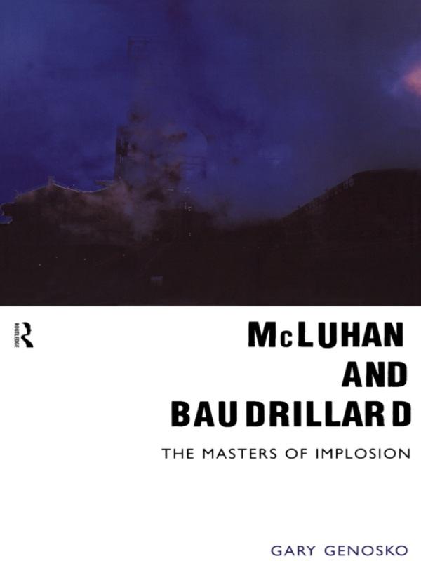 McLuhan and Baudrillard
