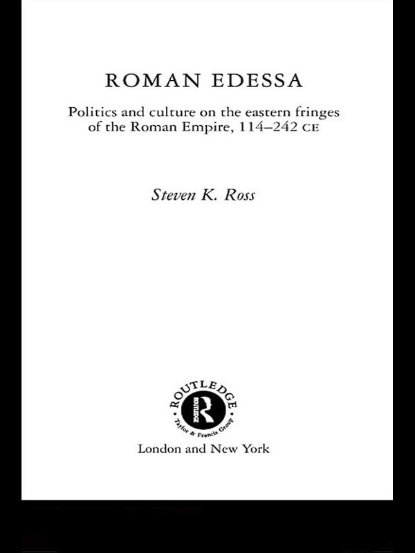 Roman Edessa by Steven K. Ross