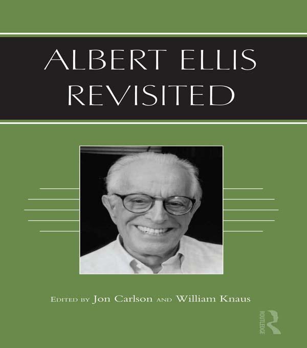 Albert Ellis Revisited by Jon Carlson, William Knaus