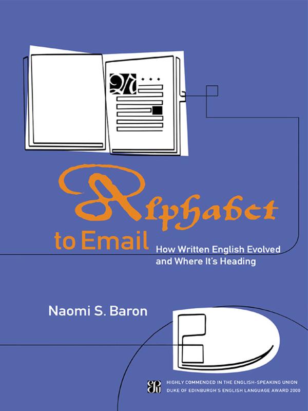 Alphabet to Email by Naomi S. Baron