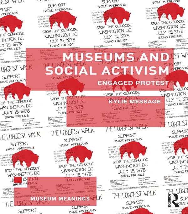 Museums and Social Activism by Kylie Message