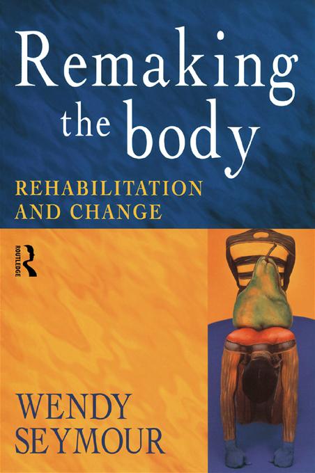 Remaking the Body
