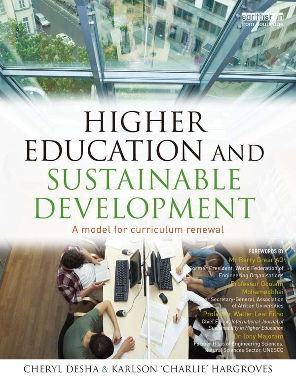 Higher Education and Sustainable Development by Cheryl Desha, Karlson 'Charlie' Hargroves