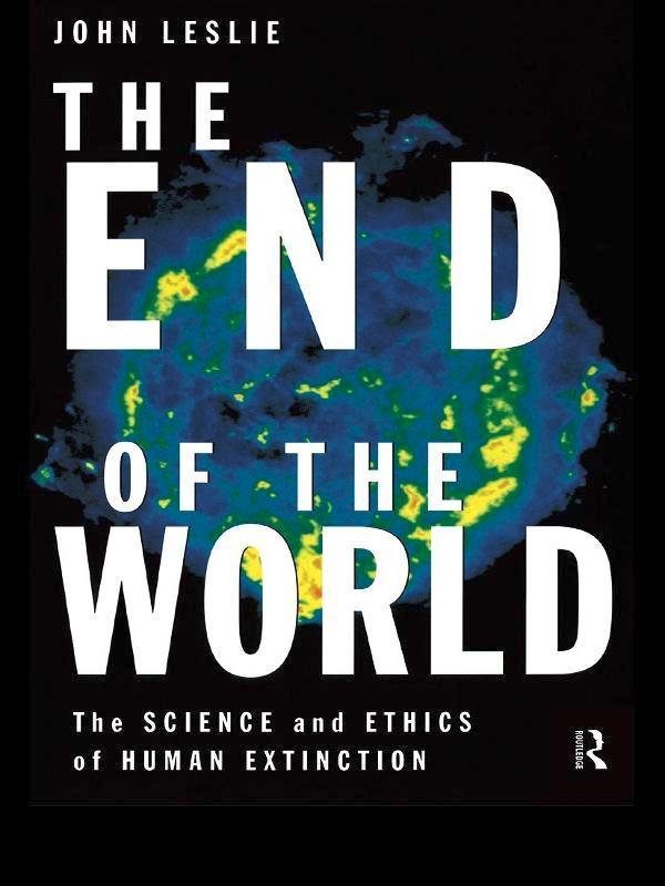 The End of the World by John Leslie