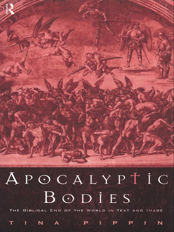 Apocalyptic Bodies by Tina Pippin