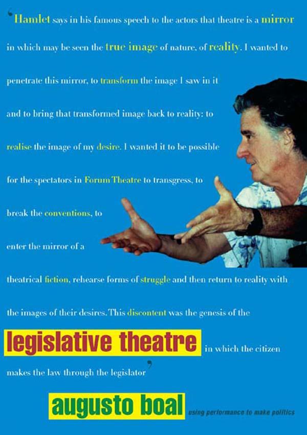 Legislative Theatre by Adrian Jackson, Augusto Boal