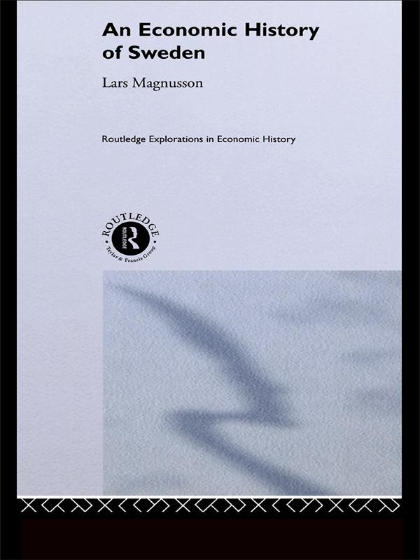 An Economic History of Sweden by Lars Magnusson