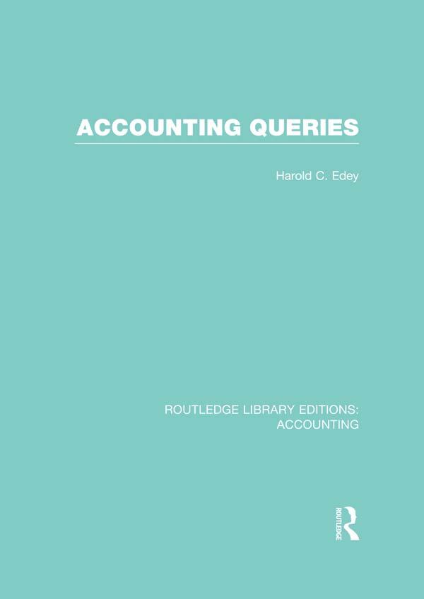 Accounting Queries (RLE Accounting) by Harold Edey