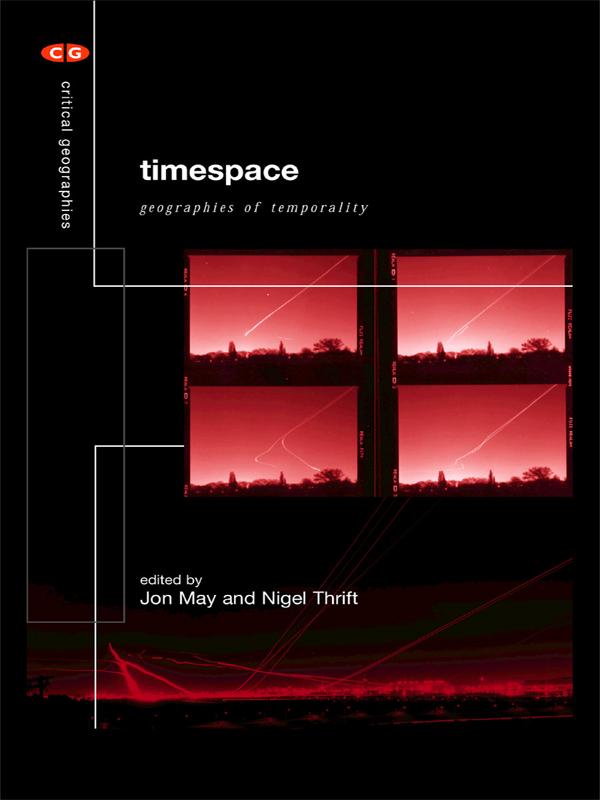 Timespace by Jon May, Nigel Thrift