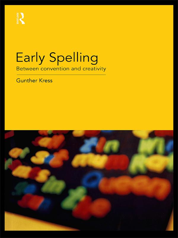 Early Spelling by Gunther Kress