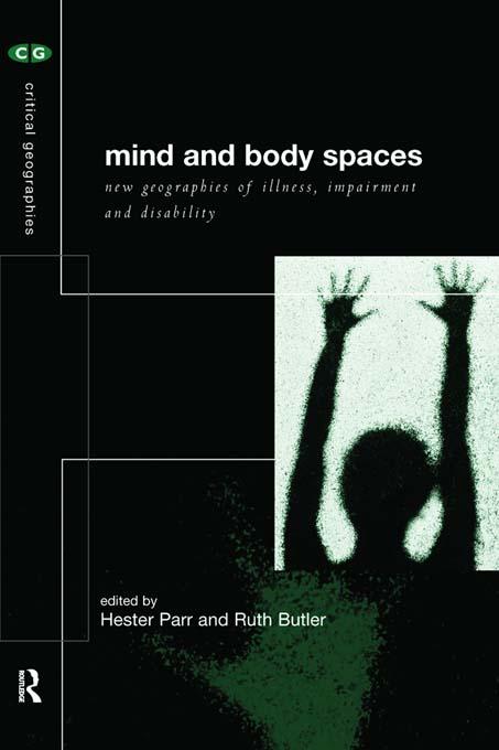 Mind and Body Spaces by Hester Parr, Ruth Butler