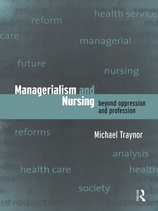 Managerialism and Nursing by Michael Traynor