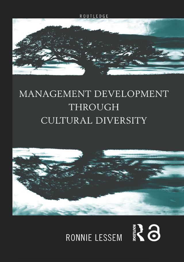 Management Development Through Cultural Diversity by Ronnie Lessem