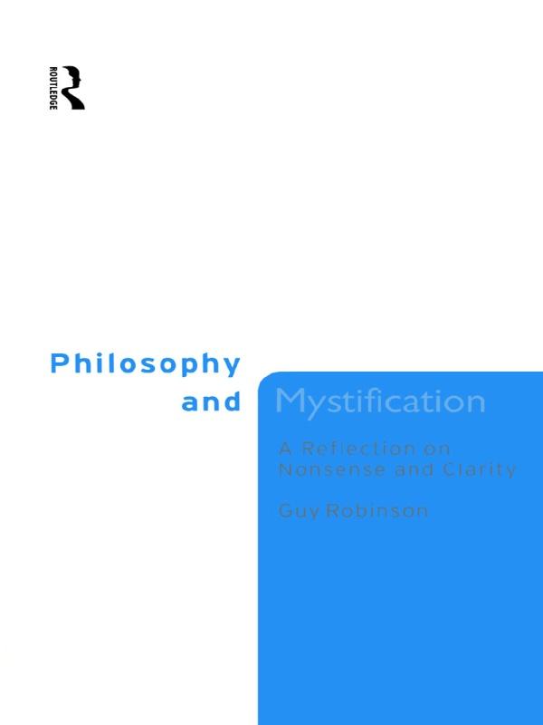 Philosophy and Mystification by Guy Robinson