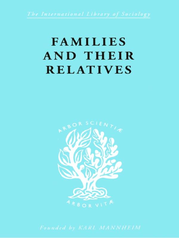 Families and their Relatives by Forge Firth, Hubert Firth