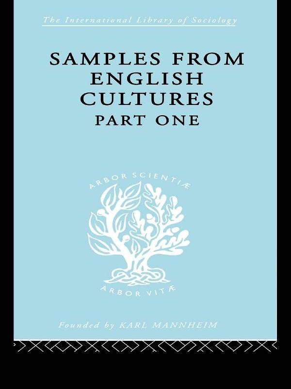 Samples from English Cultures by Josephine Klein