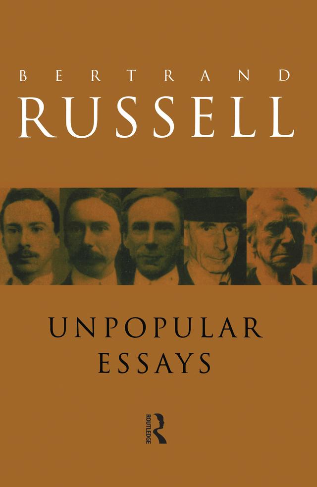 Unpopular Essays by Bertrand Russell