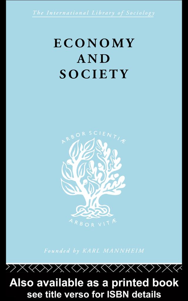 Economy and Society by Neil Smelser, Talcot Parsons