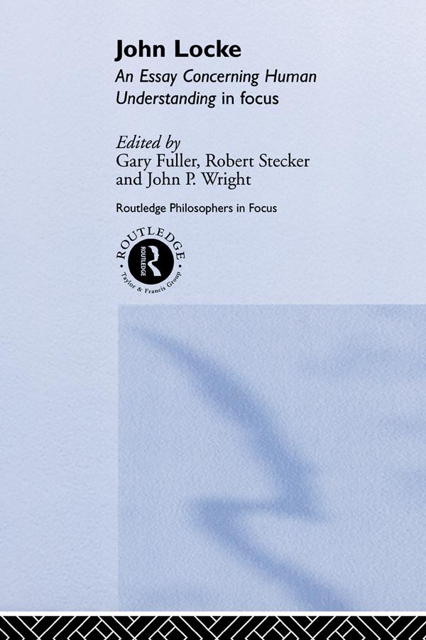 John Locke by Gary Fuller, John P. Wright, Robert Stecker