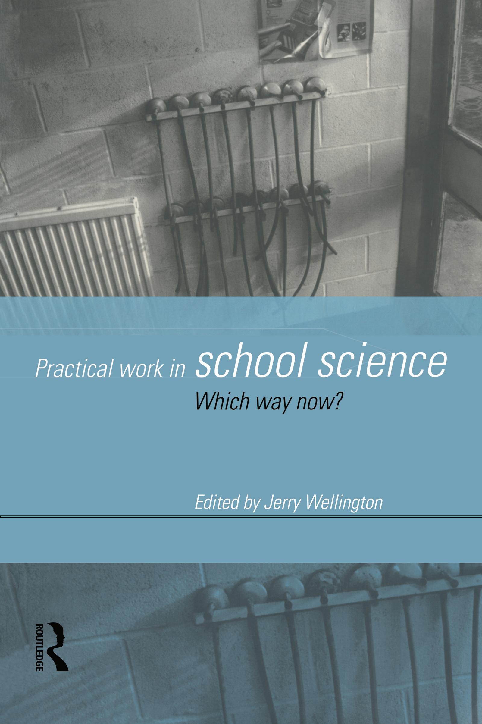 Practical Work in School Science