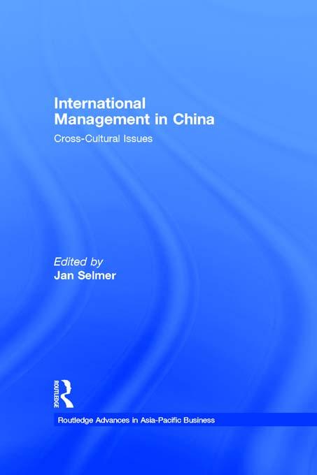 International Management in China by Jan Selmer